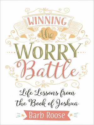 cover image of Winning the Worry Battle